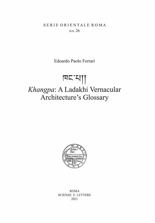 Khangpa: a Ladakhi vernacular architecture's glossary - Edoardo Paolo Ferrari - copertina