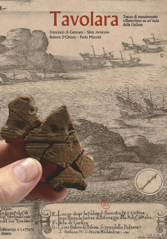 Tavolara. Tracce di stanziamento villanoviano su un'isola della Gallura - Francesco di Gennaro,Silvia Amicone,Rubens D'Oriano - copertina