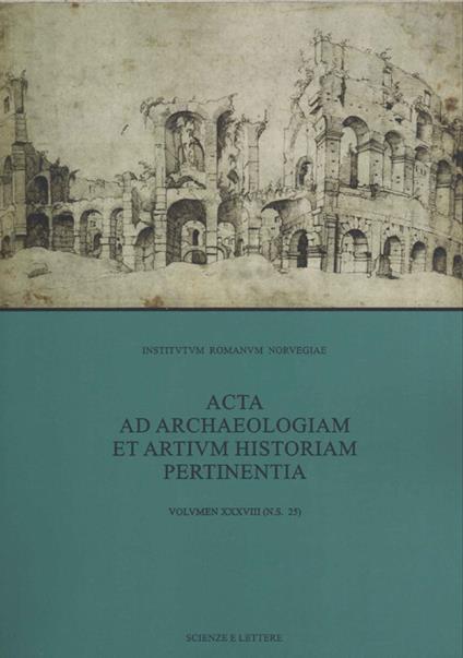 Acta ad archaeologiam et artium historiam pertinentia. Nuova serie (2025). Vol. 38 - copertina