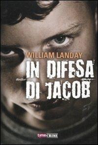 In difesa di Jacob - William Landay - copertina