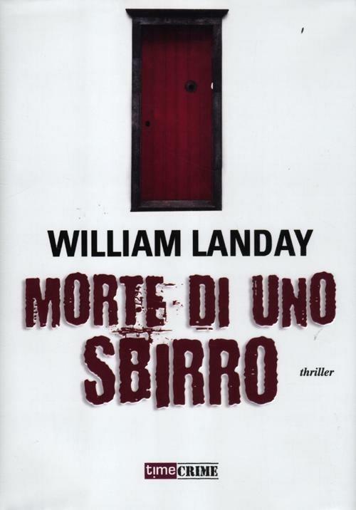 Morte di uno sbirro - William Landay - copertina