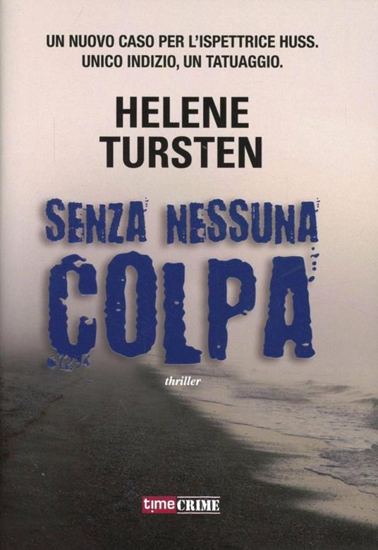 Senza nessuna colpa - Helene Tursten - copertina