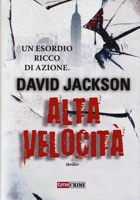 Alta velocità - David Jackson - copertina
