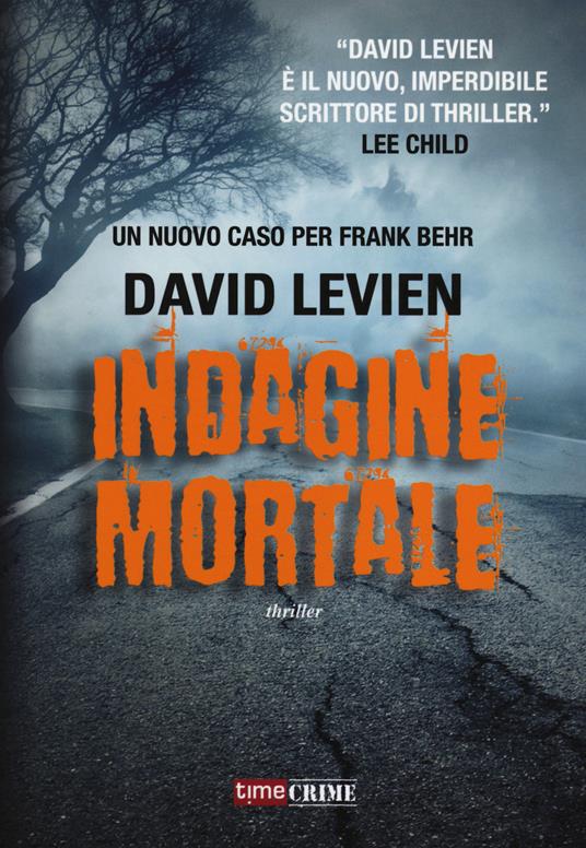 Indagine mortale - David Levien - copertina