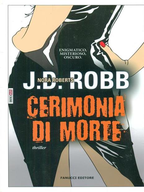 Cerimonia di morte. Eve Dallas - J. D. Robb - copertina