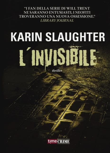 L'invisibile - Karin Slaughter - 5