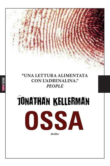 Ossa - Jonathan Kellerman,S. Brambilla - ebook