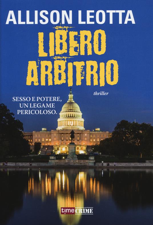 Libero arbitrio - Allison Leotta - copertina