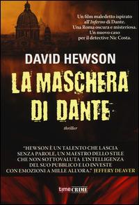 La maschera di Dante - David Hewson - copertina
