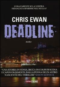 Deadline - Chris Ewan - copertina