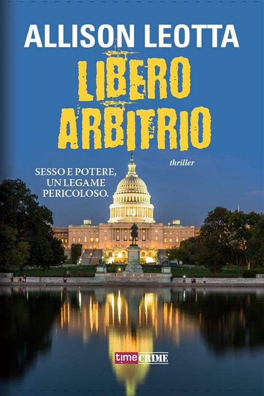 Libero arbitrio - Allison Leotta,Sara Brambilla - ebook