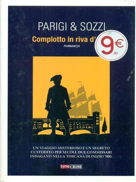 Complotto in riva d'Arno - Riccardo Parigi,Massimo Sozzi - copertina