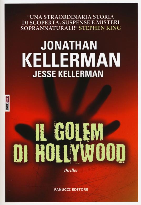 Il golem di Hollywood - Jonathan Kellerman,Jesse Kellerman - 2