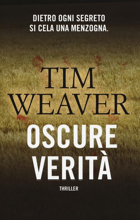 Oscure verità - Tim Weaver - 5