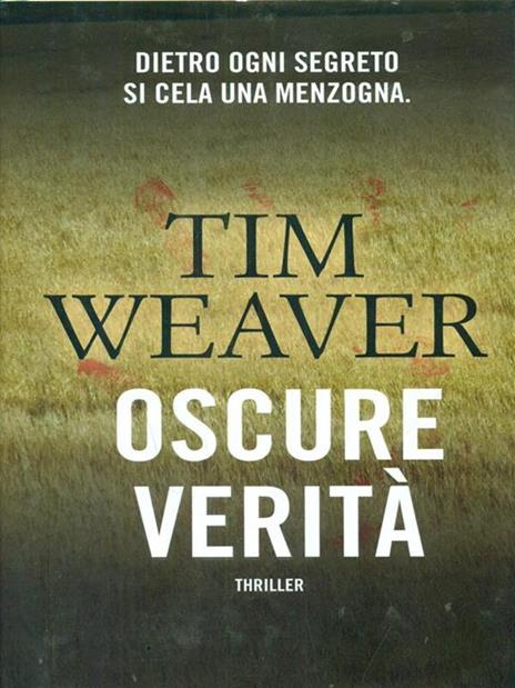 Oscure verità - Tim Weaver - 3