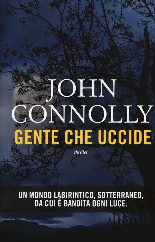 Gente che uccide - John Connolly - copertina