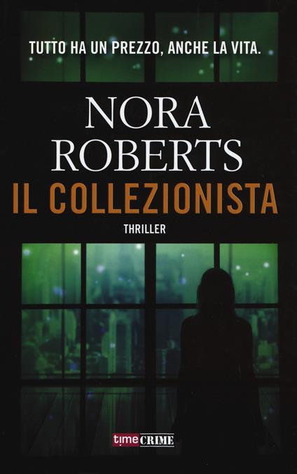 Il collezionista - Nora Roberts - copertina