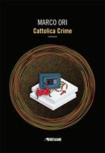 Cattolica crime