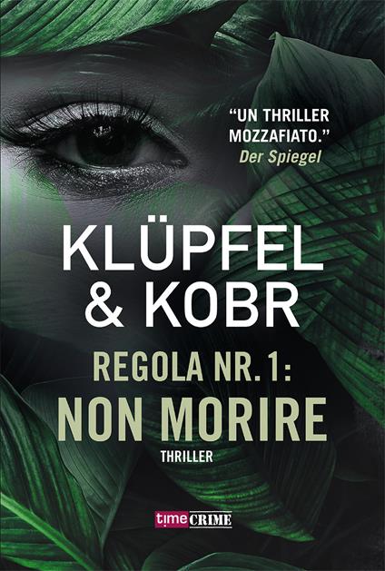 Regola nr. 1: non morire - Volker Klüpfel,Michael Kobr - copertina