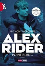 Point blanc. Alex Rider. Vol. 2