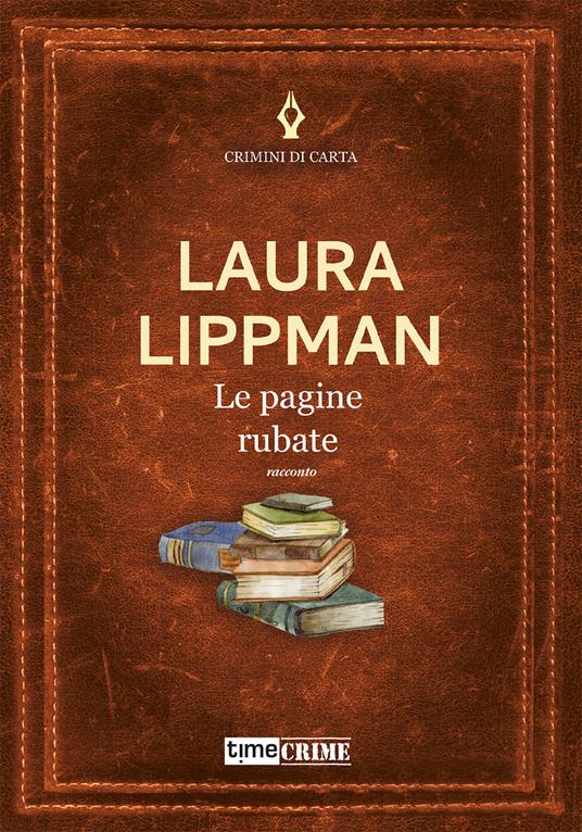 Le pagine rubate - Laura Lippman - copertina