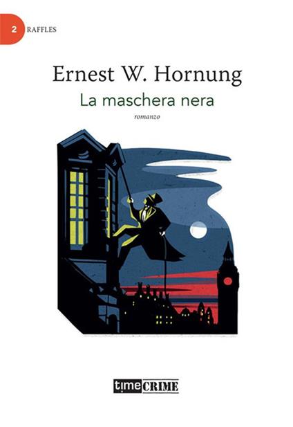 La maschera nera - E. W. Hornung - ebook