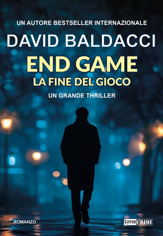 End game. La fine del gioco - David Baldacci - copertina