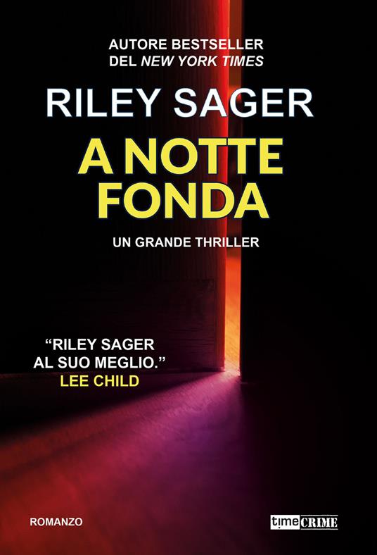 A notte fonda - Riley Sager - copertina