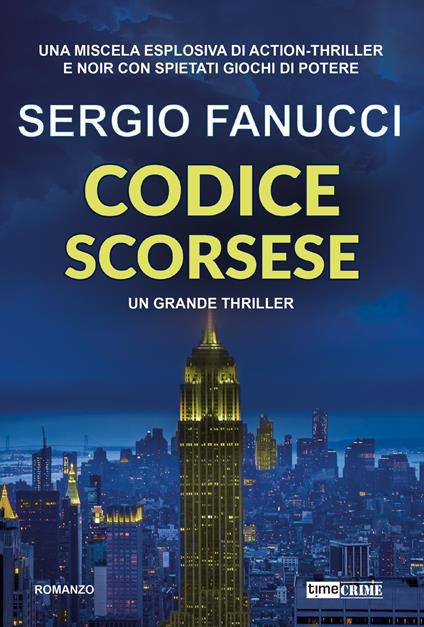 Codice Scorsese. La trilogia dei codici. Vol. 1 - Sergio Fanucci - copertina