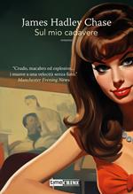 Sul mio cadavere