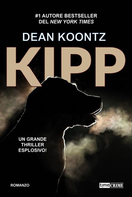 Kipp - Dean Koontz,Stefano Ternavasio - ebook