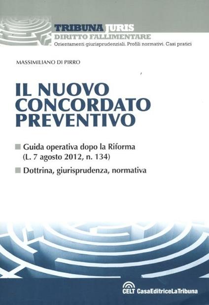 Il nuovo concordato preventivo - Massimiliano Di Pirro - copertina