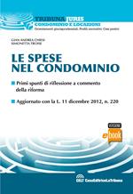 Le spese nel condominio. Primi spunti di riflessione a commento della riforma