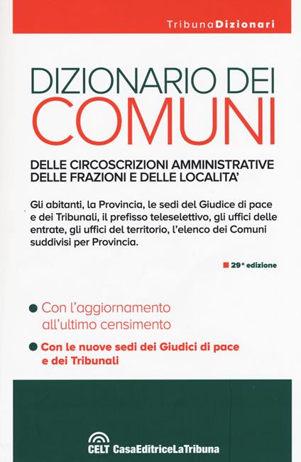 Dizionario dei comuni, delle circoscrizioni amministrative, delle frazioni e delle località - copertina