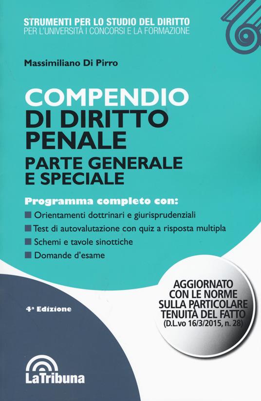 Compendio di diritto penale. Parte generale e speciale - Massimiliano Di Pirro - copertina