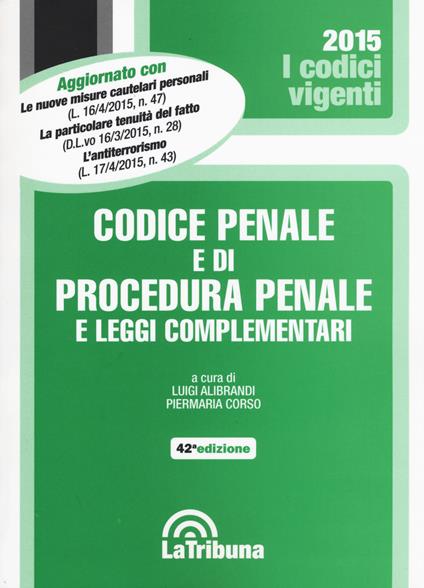 Codice penale e di procedura penale e leggi complementari - copertina
