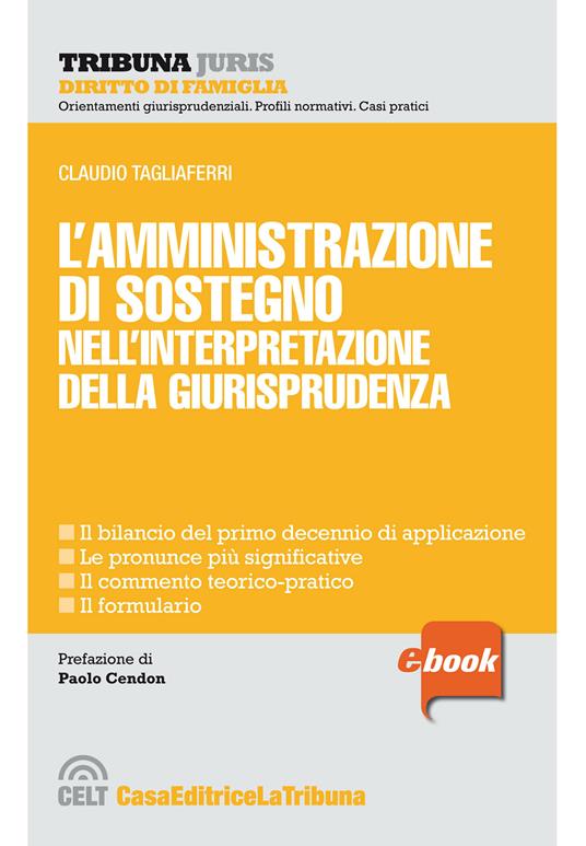 L' amministrazione di sostegno nell'interpretazione della giurisprudenza - Claudio Tagliaferri - ebook