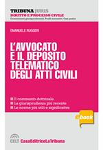 L' avvocato e il deposito telematico degli atti civili