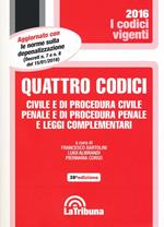 Quattro codici. Civile e di procedura civile, penale e di procedura penale e leggi complementari