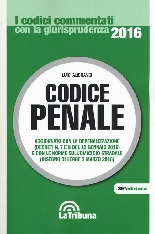 Codice penale - Luigi Alibrandi - copertina
