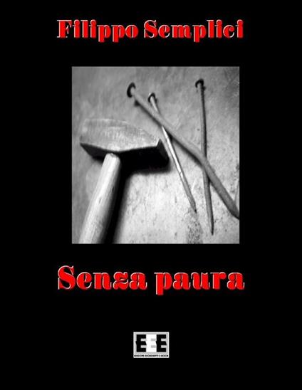 Senza paura - Filippo Semplici - ebook