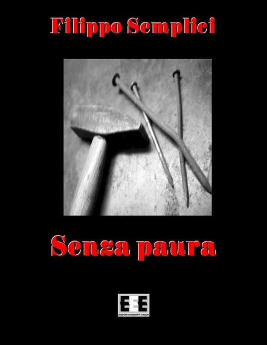 Senza paura - Filippo Semplici - ebook