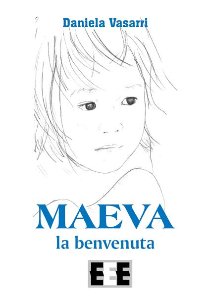 Maeva, la benvenuta - Daniela Vasarri - copertina