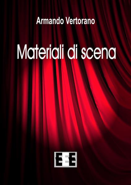 Materiali di scena - Armando Vertorano - copertina