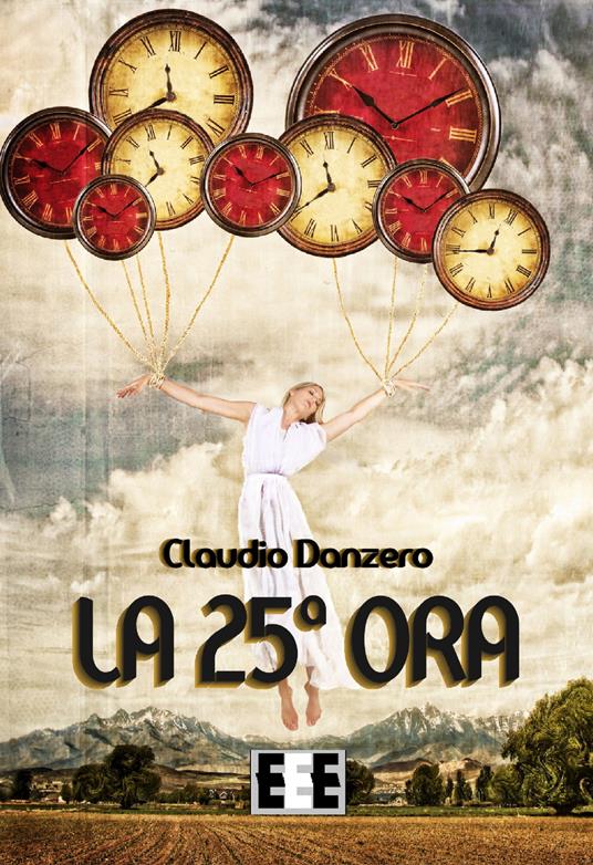 La 25ª ora - Claudio Danzero - copertina