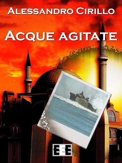Acque agitate - Alessandro Cirillo - ebook