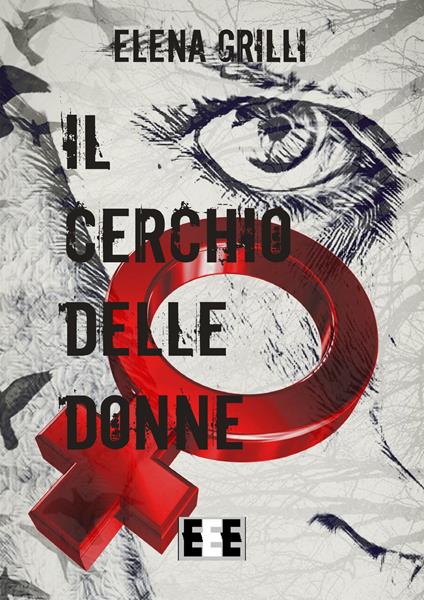 Il cerchio delle donne - Elena Grilli - copertina