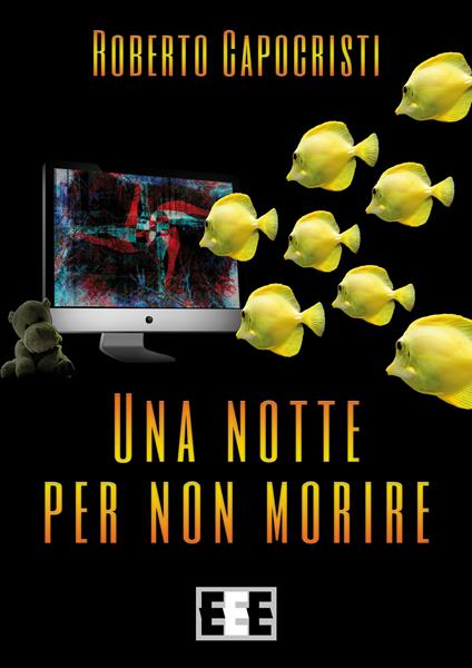 Una notte per non morire - Roberto Capocristi - copertina