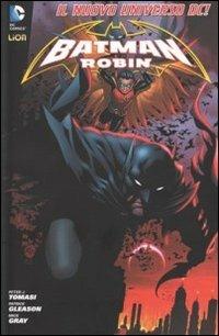 Batman e Robin 1. Batman world. Vol. 1 - Peter J. Tomasi,Patrick Gleason,Mick Gray - copertina