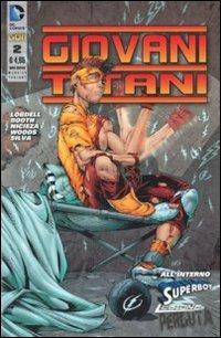 Giovani Titani. Ediz. variant. Vol. 2 - Scott Lobdell,Brett Booth,Fabian Nicieza - copertina